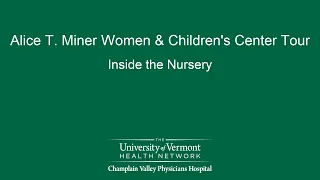 Women and Children's Center Tour - Part 4: Inside the Nursery