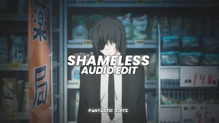 Shameless (sped up) - Camila Cabello [edit audio]