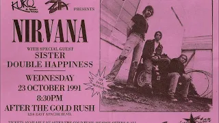 Nirvana - 10/23/91 - After the Gold Rush, Tempe, AZ