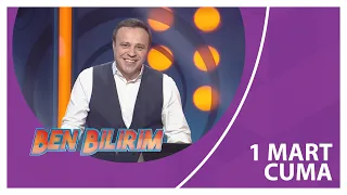 Ben Bilirim - 01 03 2024