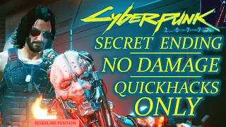 SECRET/DIFFICULT ENDING / NO DAMAGE / Quickhacks Only – CYBERPUNK 2077 Very Hard Gameplay