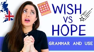 Wish vs Hope | Grammar and Use