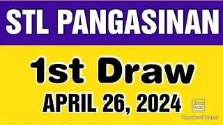 STL PANGASINAN RESULT TODAY 1ST DRAW APRIL 26, 2024  12PM