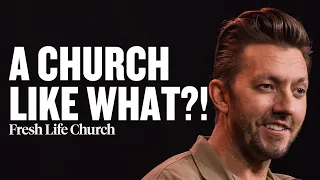 What The Church Is Meant to Be | Pastor Levi Lusko Sermon | Fresh Life Church