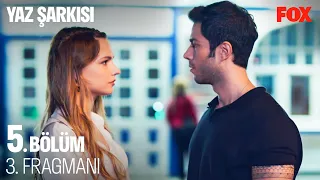 Yaz Şarkısı 5. Bölüm 3. Fragmanı @YazSarkisiDizi