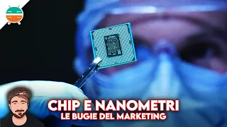 Microchip, nanometri e le bugie del marketing