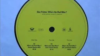 Dee Patten -  Who's The Bad Man (187 Lockdown Remix) - (oldskool speed garage)