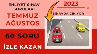 Temmuz Ağustos Ehliyet Soruları | Ehliyet Sınavı Soruları | 2023 Çıkmış Ehliyet Sınav Soruları Çöz