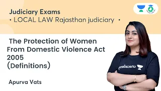 Definitions |The Protection of Women from Domestic Violence Act 2005| Part 4|LOCAL LAW RJS Judiciary