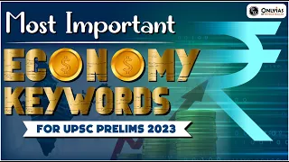 Last Minute Revision | Economy most Important Keywords  | UPSC Prelims 2023 | OnlyIAS