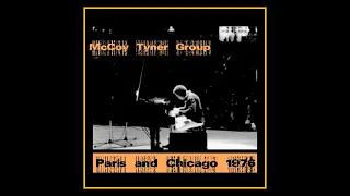 McCoy Tyner Group - Paris and Chicago 1976  (Complete Bootleg)