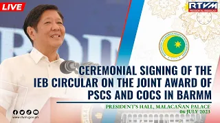 Ceremonial Signing of the IEB Circular on the Joint Award of PSCs and COCs in BARMM 07/06/2023