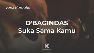 Suka Sama Kamu - D'Bagindas | Karaoke Akustik, + Lirik, No Vocal