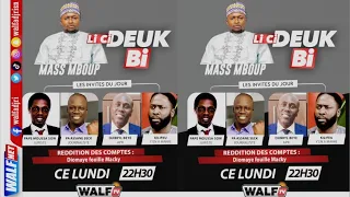 [LI CI DEUK BI] REDDITION DES COMPTES : Diomaye Fouille Macky Lundi 22 Avril 2024 Sur Walf Tv