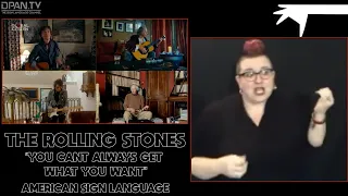 The Rolling Stones "You Can't Always Get What You Want" in ASL One World Together