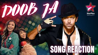 Doob Ja - Hrithik Roshan | JUST DANCE Video Reaction (2011)