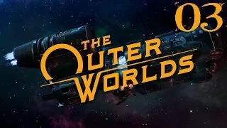 SB Plays The Outer Worlds 03 - Edgewater