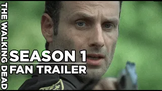 The Walking Dead Season 1 Trailer (Unofficial)