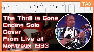 [Tabs] The Thrill is Gone Ending Guitar Solo By B.B. King From Live at Montreux 1993