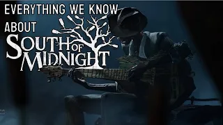 Everything We Know About South of Midnight!