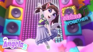 TALKING ANGELA 2 - SHINE TOGETHER (Music Video)