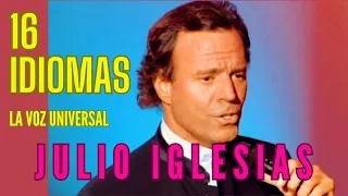 Julio Iglesias cantando en 16 idiomas! (Edición 2021)