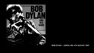 Bob Dylan — Lenox, Massachusetts. 4th August, 1997. Complete show, stereo recording