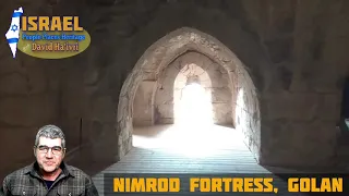 The Nimrod Fortress in Israel's Golan