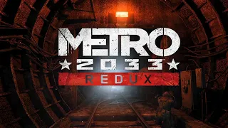 (Metro 2033 Redux)Прохождение.Глава:2-Бурбон,Заброшенные туннели