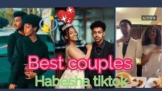 Who is the best tiktok couple? || Habesha tiktok