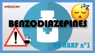 #EnBref 1 : BENZODIAZEPINE