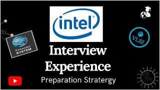 Intel Interview experience| Microelectronics | Online Interviews | Preparation Strategy