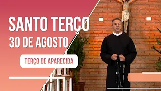 Terço de Aparecida com Pe. Camilo - 30 de agosto de 2022