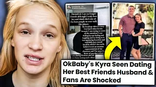 YouTuber Caught With Best Friends Husband (Kyra from OkBaby)
