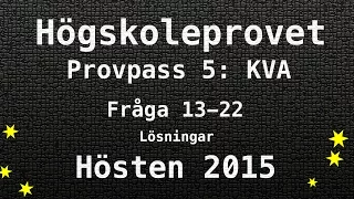 Högskoleprovet 2015 Hösten Lösningar Pass 5 KVA Kvantitativa Matte