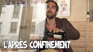 L'après confinement