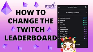 How to Change Twitch Leaderboard - Edit Settings from Daily to All-Time