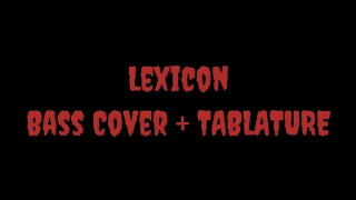 Lexicon Bass with Tablature (Isyana Sarasvati Cover)