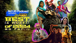 Ep. 75 Best (& Worst) Movies of 2024 so far!