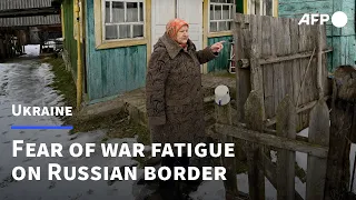 Talk of war frustrates Ukrainian border town residents | AFP