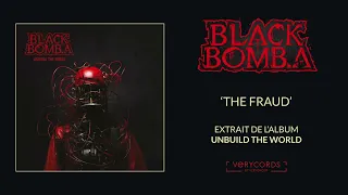 BLACK BOMB A - The Fraud (official audio)