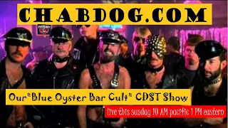 Our "Blue Oyster Bar Cult" CDST Show