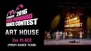 2nd Place - Art House | PROFI DANCE TEAM | MFDC 2016 [Official 4K]