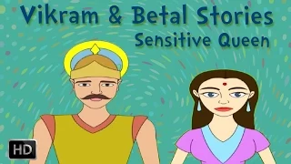 Vikram and Betal Stories - The Sensitive Queen