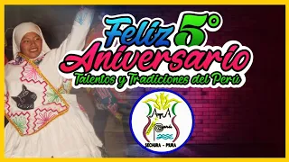 Waca Waca - Puno // Unay Kawsay //Aniversario - Talentos Y Tradiciones Del Perú