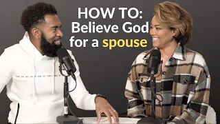 How to Believe God for a Spouse?