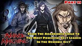 From The Abandoned Child To The Most Powerful Sect Leader In The Demonic Sect (11) || Manhwa Recap