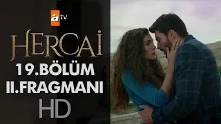 Hercai 19. Bölüm 2. Fragmanı