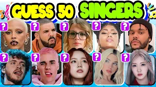 🔊 GUESS 50 SINGER BY SINGERS! ✅🎤 | Drake, Dua Lipa, Doja Cat, The Weeknd