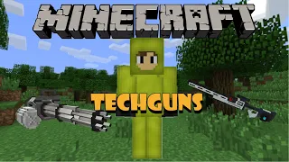 ОБЗОР ОБНОВЛЕННОГО МОДА TECHGUNS ДЛЯ MINECRAFT 1.12.2